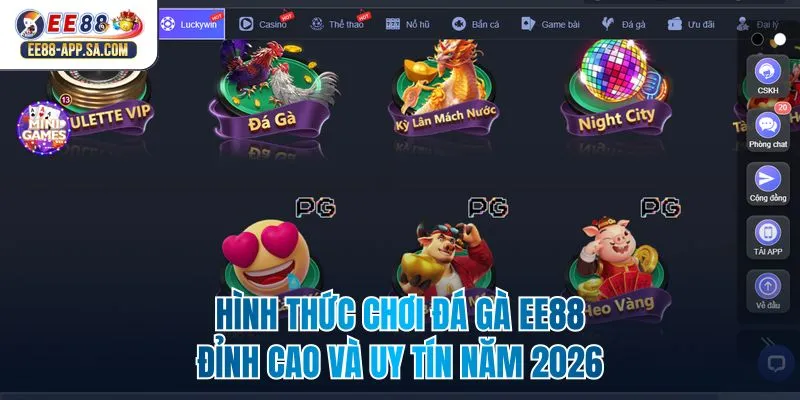 Hình Thức Chơi Đá Gà EE88 Đỉnh Cao Và Uy Tín Năm 2026