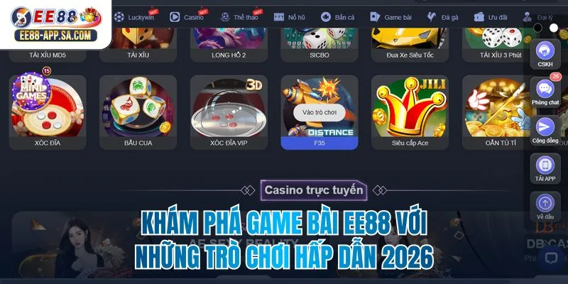 Khám Phá Game Bài EE88 Với Những Trò Chơi Hấp Dẫn 2026