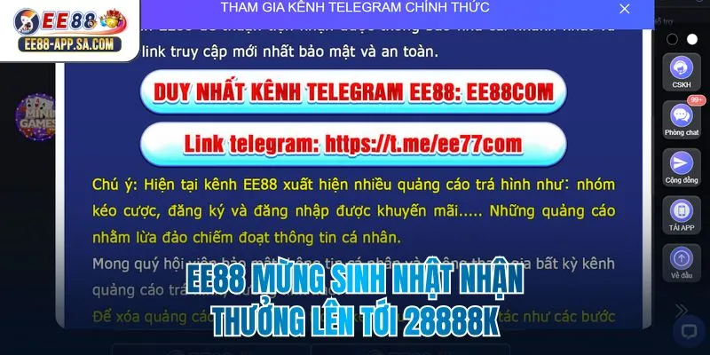 EE88 mừng sinh nhật nhận thưởng lên tới 28888k
